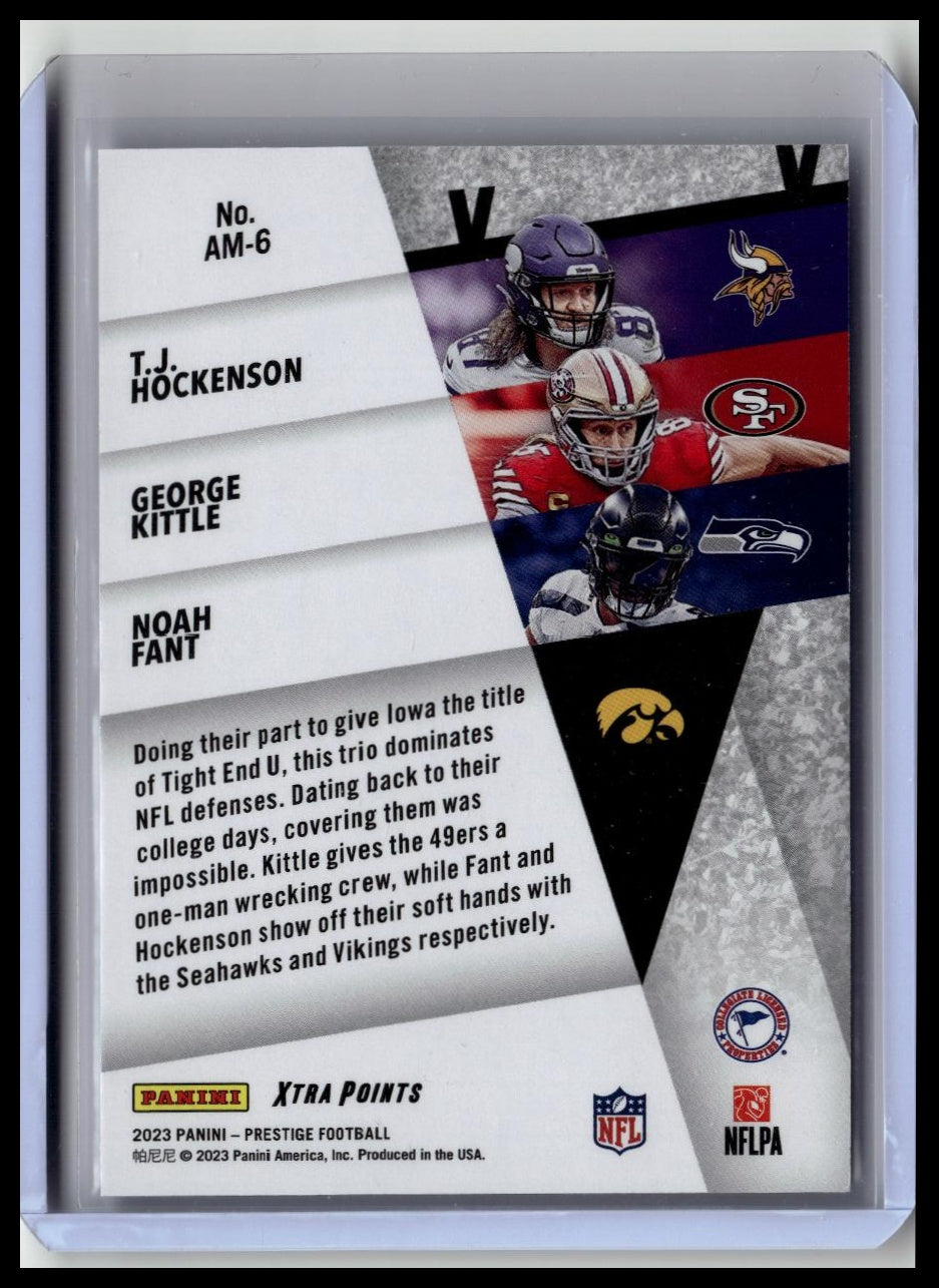 2023 Panini Prestige Kittle / Fant / Hockenson #AM-6 49ers Vikings Seahawks /249