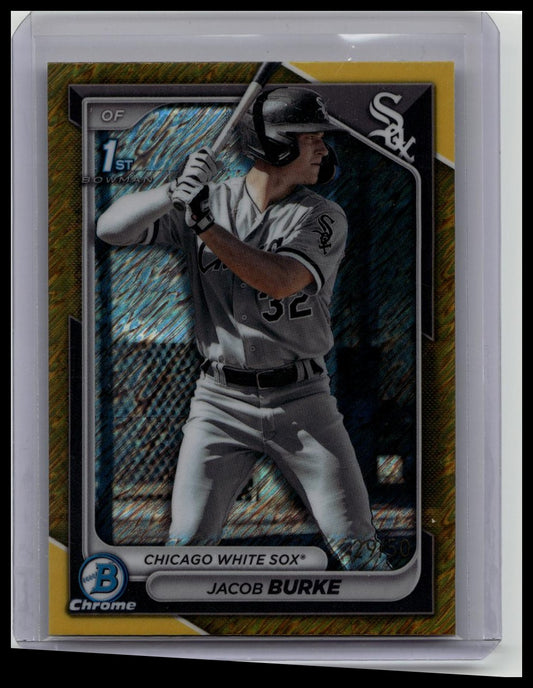 2024 Bowman Chrome  Jacob Burke Gold 1st #/50